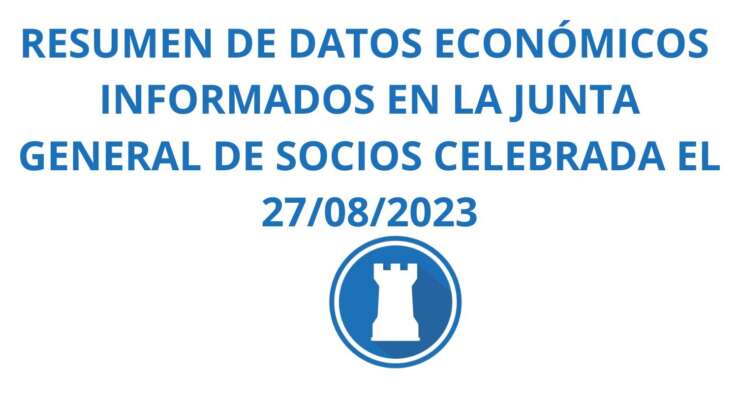 RESUMEN DE DATOS ECONÓMICOS DE LA JGO 27/08/2023